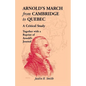 Arnold's March from Cambridge to Quebec: A Critical Study Together with a Reprint of Arnold's Journal - Paperback
