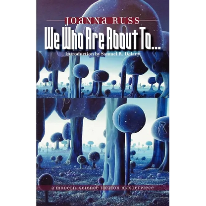 We Who Are about To... - Paperback