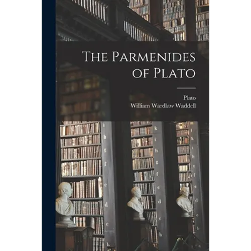The Parmenides of Plato - Paperback