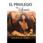 El Privilegio de Servir: Los GRandes Sirven - Paperback
