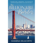 The Billionaire Bachelor - Paperback