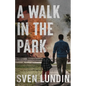 A Walk in the Park - Paperback
