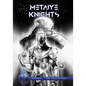 Metaiye Knights (metaKnyts): E.0.1/#1: All is One No One is All - Paperback