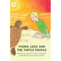 Young Jack and the Turtle People - Paperback