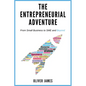 The Entrepreneurial Adventure: From Small Business to SME and Beyond - Paperback