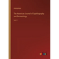 The American Journal of Syphilography and Dermatology: Vol. V - Paperback