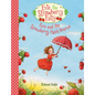 Evie and the Strawberry Patch Rescue - Hardcover