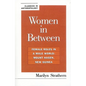 Women in Between: Female Roles in a Male World: Mount Hagen, New Guinea - Paperback