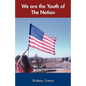 We Are the Youth of the Nation - Paperback