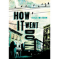 How It Went Down - Hardcover