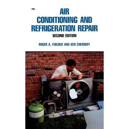 Air Conditioning and Refrigeration Repair - Hardcover