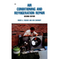 Air Conditioning and Refrigeration Repair - Hardcover