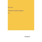 The works of Aurelius Augustine: Vol. 1 - Hardcover
