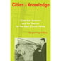 Cities of Knowledge: Cold War Science and the Search for the Next Silicon Valley - Paperback