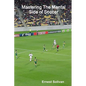 Mastering The Mental Side Of Soccer - Paperback