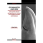 Of Parasites and Men: Discoveries of and perspectives on human and wildlife parasites and diseases. Volume 2 - Paperback