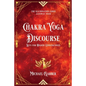 Chakra Yoga Discourse: Keys for Higher Consciousness - Paperback