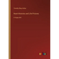 Heart-Histories and Life-Pictures: in large print - Paperback