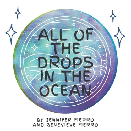 All Of The Drops In The Ocean - Paperback