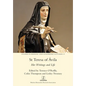 St Teresa of Ávila: Her Writings and Life - Paperback