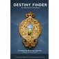 Destiny Finder: A Practical Approach to Unlocking Your Destiny - Paperback