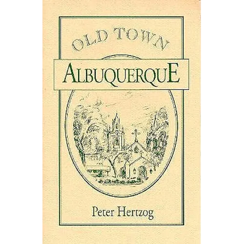 Old Town Albuquerque - Paperback