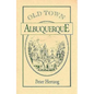 Old Town Albuquerque - Paperback
