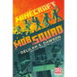 Minecraft: Mob Squad: An Official Minecraft Novel - Paperback