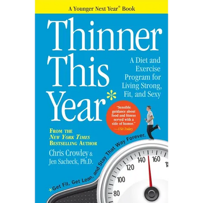 Thinner This Year: A Younger Next Year Book - Paperback