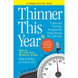 Thinner This Year: A Younger Next Year Book - Paperback