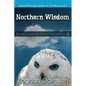 Northern Wisdom: The Havamal, Tao of the Vikings - Paperback