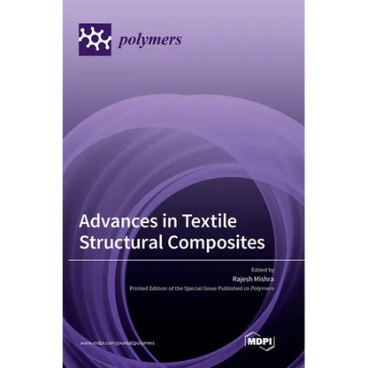Advances in Textile Structural Composites - Hardcover