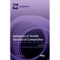 Advances in Textile Structural Composites - Hardcover