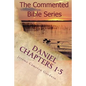 Daniel Chapters 1-5: Insight On Daniel's Prophecies - Paperback