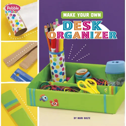 Make Your Own Desk Organizer - Paperback