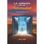 La jornada de un Adorador: ¡El reto que cambiará tu vida! - Paperback