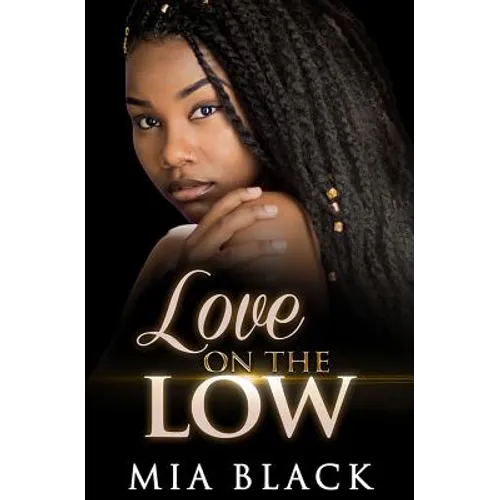Love On The Low - Paperback