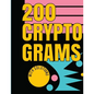 200 Cryptograms with Solutions: Uplifting and Wise Crypto Quotes with Solutions. Easy to Read Puzzles with Alphabet Grid and Room to Work. - Paperback