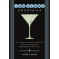 Las Vegas Cocktails: Over 100 Recipes Inspired by Sin City - Hardcover