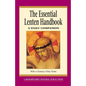 The Essential Lenten Handbook: A Daily Companion - Paperback