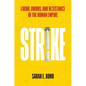 Strike: Labor, Unions, and Resistance in the Roman Empire - Hardcover