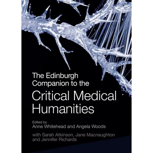 The Edinburgh Companion to the Critical Medical Humanities - Paperback
