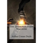 The Disintegration Machine Arthur Conan Doyle - Paperback