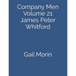 Company Men: Volume 21 James Peter Whitford - Paperback