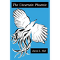 The Uncertain Phoenix: Toward a Post-Cultural Sensibility - Paperback