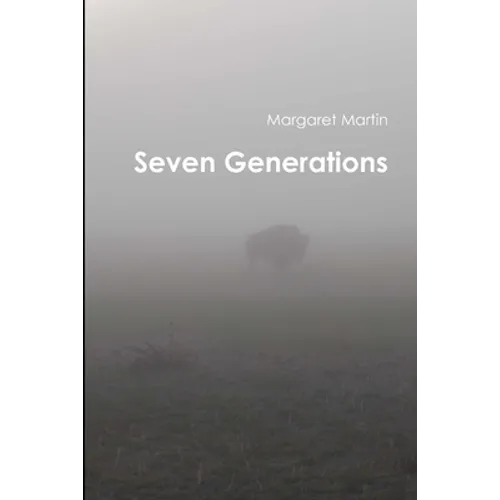 Seven Generations - Paperback