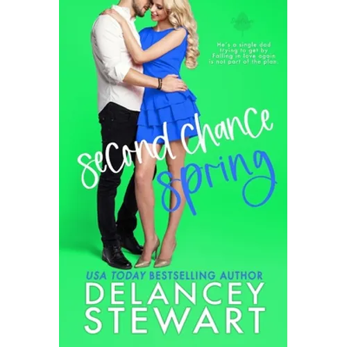 Second Chance Spring - Paperback