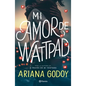 Mi Amor de Wattpad / My Wattpad Love - Paperback