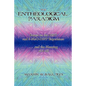 The Entheological Paradigm: Essays on the DMT and 5-MeO-DMT Experience and the Meaning of it All - Paperback