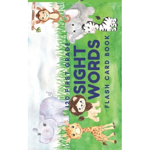 120 First Grade Sight Word: Flash Card Book - Paperback